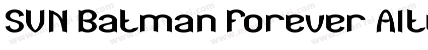 SVN Batman Forever Alternate字体转换